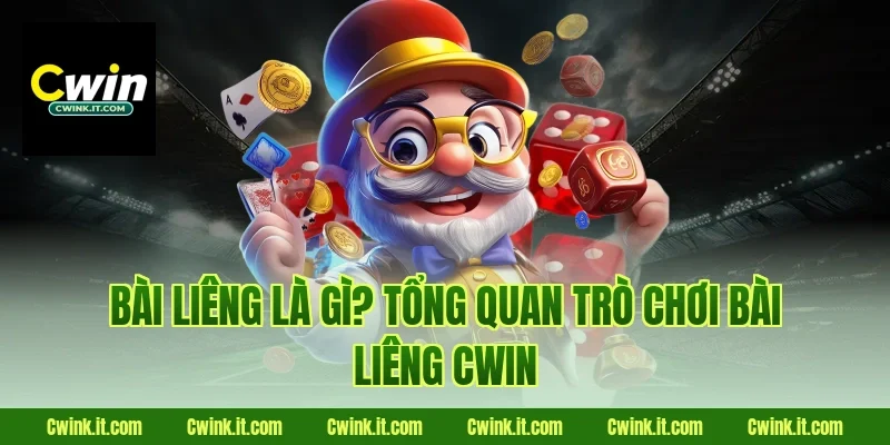 Bài liêng là gì? Tổng quan trò chơi bài liêng Cwin