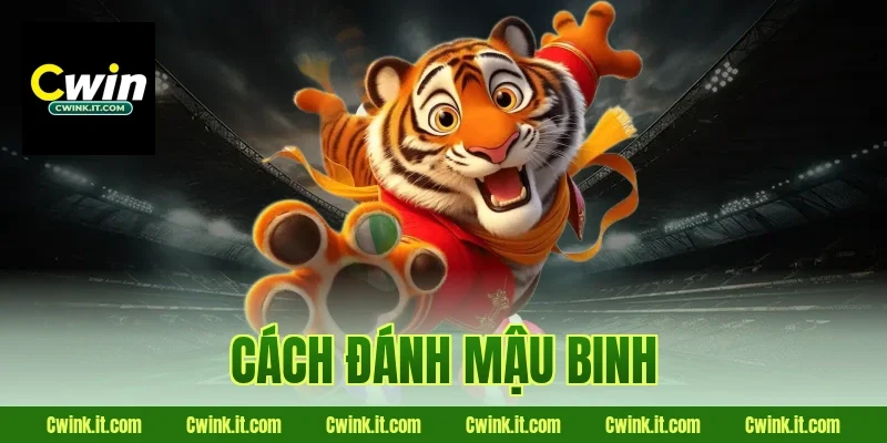 Cách đánh mậu binh